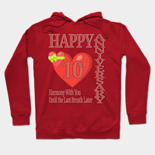 happy anniversary 10st Hoodie